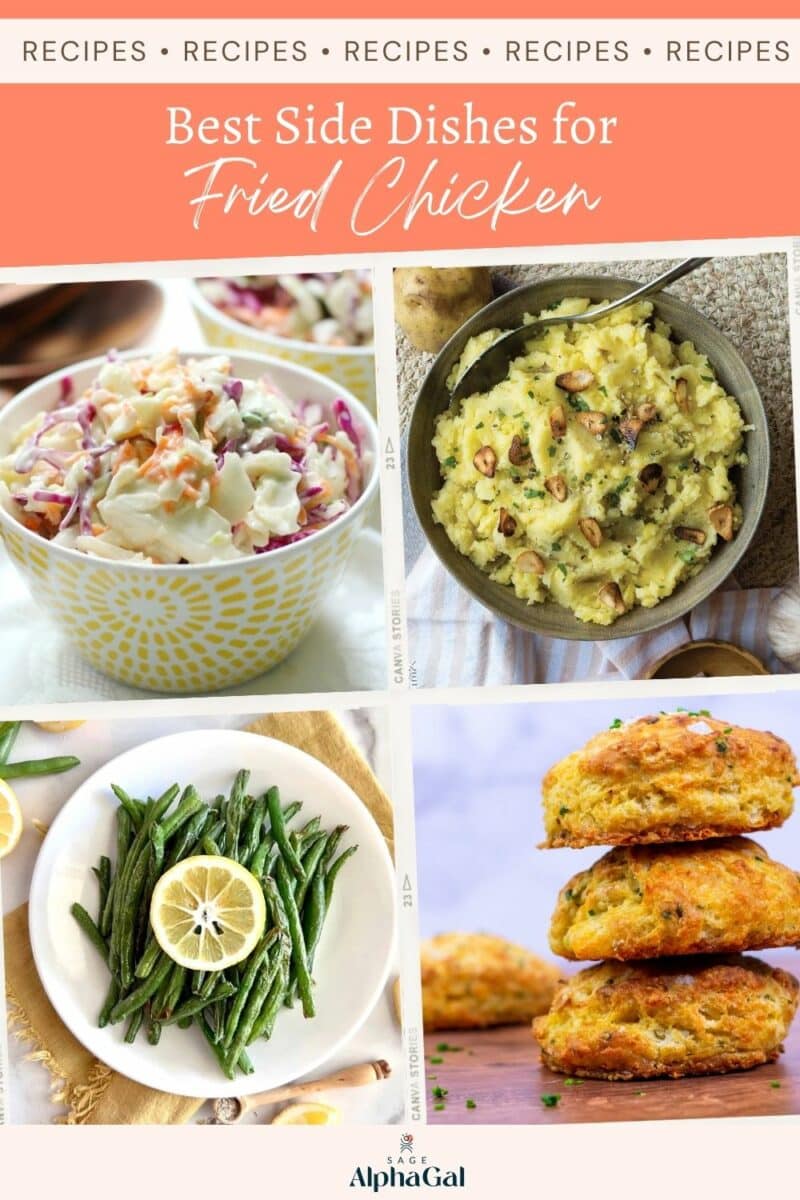 Collage of various side dishes for fried chicken including coleslaw, mashed potatoes with peas, green beans with lemon, and biscuits, with headings displaying "best side dishes for fried chicken.